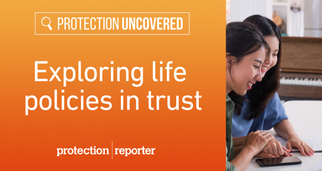 protection uncovered life trusts